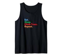 Eat Sleep Climb Trees Repeat for Tree Climbing Lovers Tank Top