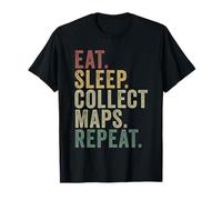 Eat Sleep Collect Maps Repeat Funny Map Collector Hobby T-Shirt