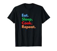 Eat Sleep Cook Repeat for Chefs, Culinary Students & Lovers T-Shirt