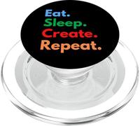 Eat Sleep Create Repeat for Creators, Designers & Inventors PopSockets PopGrip for MagSafe