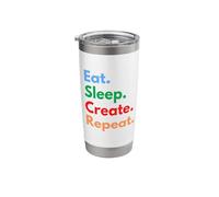 Eat Sleep Create Repeat for Creators, Designers & Inventors Stainless Steel Insulated Tumbler