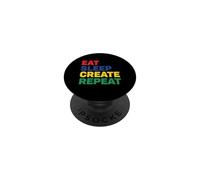 Eat Sleep Create Repeat PopSockets Adhesive PopGrip