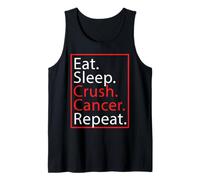 Eat Sleep Crush Cancer Repeat Strong Bold Vibes Tank Top