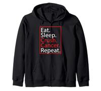 Eat Sleep Crush Cancer Repeat Strong Bold Vibes Zip Hoodie