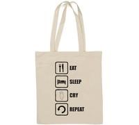 Eat Sleep Cry Repeat Slogan Natural Cotton Tote Bag White