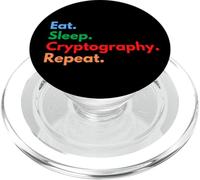 Eat Sleep Cryptography Repeat Cryptography Lovers & Hackers PopSockets PopGrip for MagSafe
