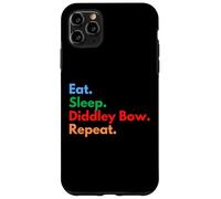Eat Sleep Diddley Bow Repeat - Diddley Bow Players & Lovers Case for iPhone 11 Pro Max