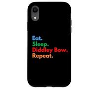 Eat Sleep Diddley Bow Repeat - Diddley Bow Players & Lovers Case for iPhone XR