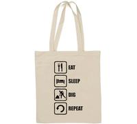 Eat Sleep Dig Repeat Slogan Natural Cotton Tote Bag White