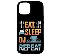 Eat Sleep DJ Repeat Music Party Vibes Case for iPhone 15