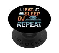 Eat Sleep DJ Repeat Music Party Vibes PopSockets Adhesive PopGrip