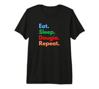 Eat Sleep Dougie Repeat for Dougie and Dance Lovers Premium T-Shirt