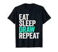 Eat Sleep Draw Repeat T-Shirt Artist Creative Shirt T-Shirt