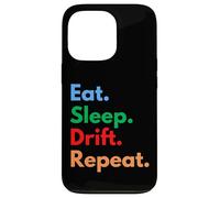 Eat Sleep Drift Repeat for Car Drifters and Drift Lovers Case for iPhone 13 Pro
