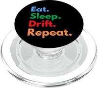 Eat Sleep Drift Repeat for Car Drifters and Drift Lovers PopSockets PopGrip for MagSafe