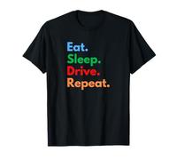Eat Sleep Drive Repeat for Rideshare Drivers or Taxi Drivers T-Shirt