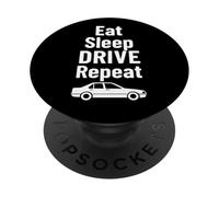 Eat Sleep Drive Repeat Funny Car Lover Quote PopSockets Adhesive PopGrip