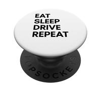Eat Sleep Drive Repeat PopSockets Adhesive PopGrip