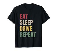 Eat Sleep Drive Repeat T-Shirt