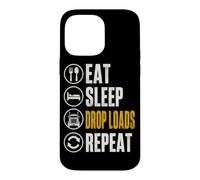 Eat Sleep Drop Loads Funny Trucker Semi Truck Driver Big Rig Case for iPhone 14 Pro Max