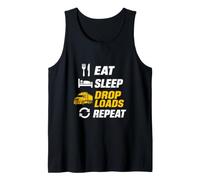 Eat Sleep Drop Loads Repeat Trucker Tank Top