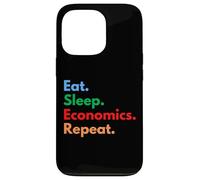Eat Sleep Economics Repeat for Economists & Econ Students Case for iPhone 13 Pro