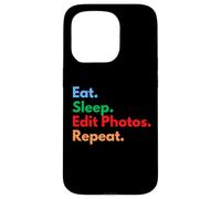 Eat Sleep Edit Photos Repeat for Photo and Marketing Editors Case for iPhone 15 Pro
