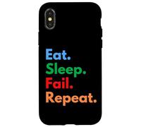 Eat Sleep Fail Repeat for Failures and Persistent People Case for iPhone X/XS