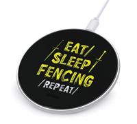 Eat Sleep Fencing Repeat Fast Portable Charger Round Phone Charging Pad 10W for Travel Work