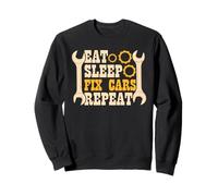 Eat Sleep Fix Cars Repeat Mechanic Sweatshirt