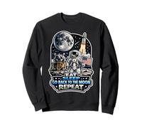 Eat Sleep Go Back To The Moon Repeat Sweatshirt