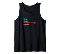 Eat Sleep Graphic Design Repeat Graphic Designers & Students Tank Top