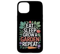 Eat Sleep Grow A Garden Repeat Backyard Grower Case for iPhone 15 Plus