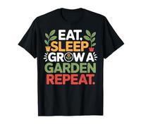 Eat Sleep Grow A Garden Repeat Organic Backyard Farmers T-Shirt