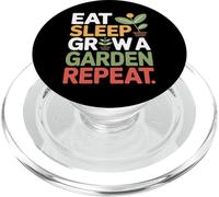 Eat Sleep Grow A Garden Repeat Plant Lover Homesteader PopSockets PopGrip for MagSafe