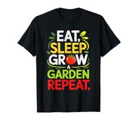 Eat Sleep Grow A Garden Repeat Urban Veggie Plant Life T-Shirt