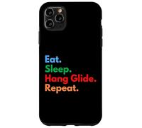 Eat Sleep Hang Glide Repeat for Hang Gliders & Lovers Case for iPhone 11 Pro Max