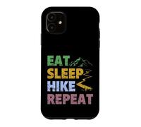 Eat Sleep Hike Repeat Case for iPhone 11