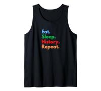 Eat Sleep History Repeat for Historians and History Teachers Tank Top