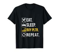 Eat Sleep Invest Buy PLTR. Palantir Investing. T-Shirt
