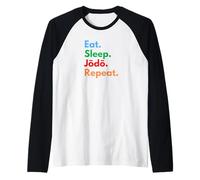 Eat Sleep Jodo Repeat for Jodo Fighters, Coaches and Lovers Raglan Baseball Tee