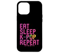 Eat Sleep K-Pop Repeat Funny Kpop and Anime Lover Quote Case for iPhone 12 Pro Max