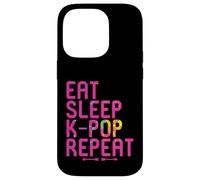 Eat Sleep K-Pop Repeat Funny Kpop and Anime Lover Quote Case for iPhone 14 Pro