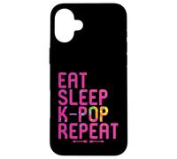 Eat Sleep K-Pop Repeat Funny Kpop and Anime Lover Quote Case for iPhone 16 Plus
