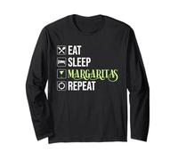 Eat Sleep Margaritas Repeat Long Sleeve T-Shirt