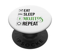 Eat Sleep Mojitos Repeat PopSockets Adhesive PopGrip