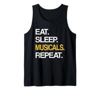 Eat Sleep Musical Repeat Broadway Theatre Tank Top
