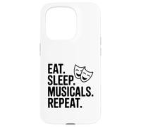 Eat Sleep Musicals Repeat Case for iPhone 15 Pro