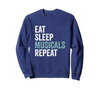 Eat Sleep Musicals Repeat Vintage Broadway Theatre Actor Sweatshirt
