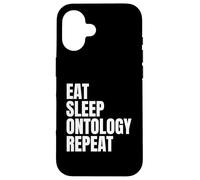 Eat Sleep Ontology Repeat Case for iPhone 16